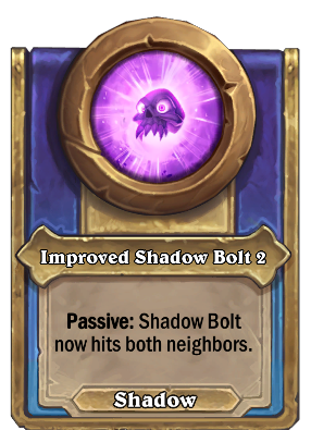 Improved Shadow Bolt 2 Card Image