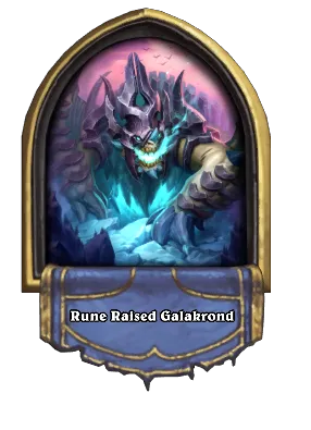 Rune Raised Galakrond Card Image