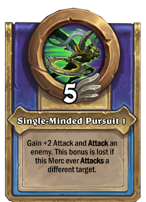 Single-Minded Pursuit 1 Card Image
