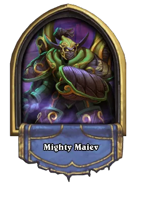 Mighty Maiev Card Image