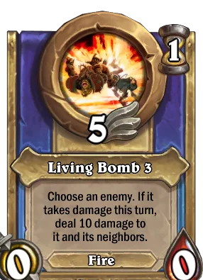 Living Bomb 3 Card Image