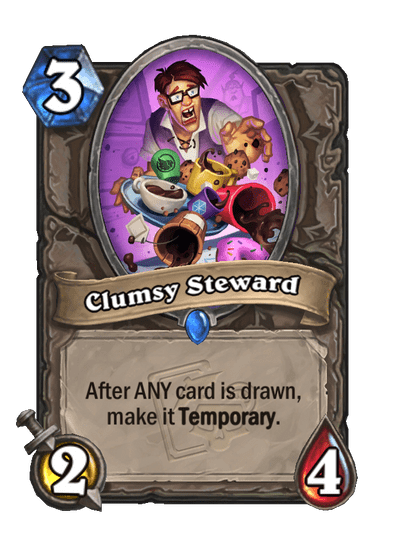 Clumsy Steward Card Image