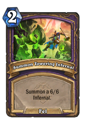 Summon Towering Infernal Card Image