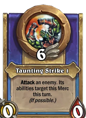 Taunting Strike 1 Card Image