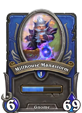 Millhouse Manastorm Card Image