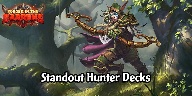 Early Standout Hunter Decks in Forged in the Barrens - Play Something New