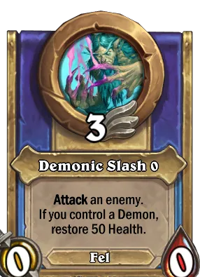 Demonic Slash {0} Card Image