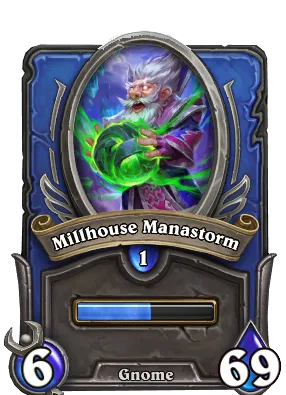 Millhouse Manastorm Card Image