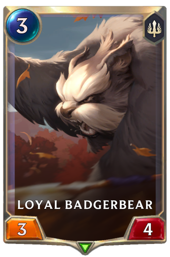 Loyal Badgerbear Card Image