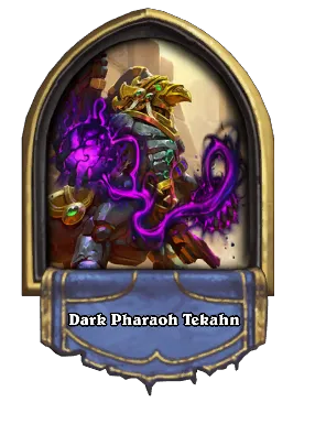 Dark Pharaoh Tekahn Card Image