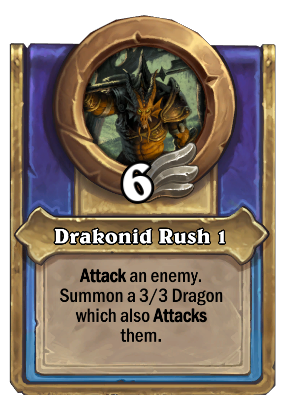 Drakonid Rush 1 Card Image