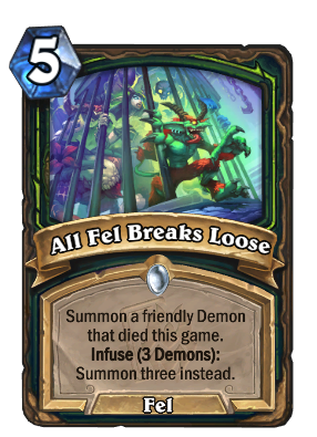 All Fel Breaks Loose Card Image