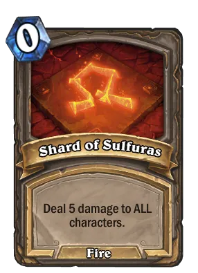 Shard of Sulfuras Card Image