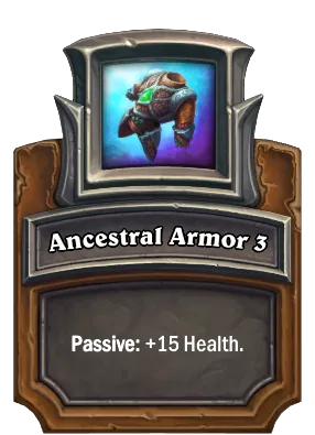 Ancestral Armor 3 Card Image