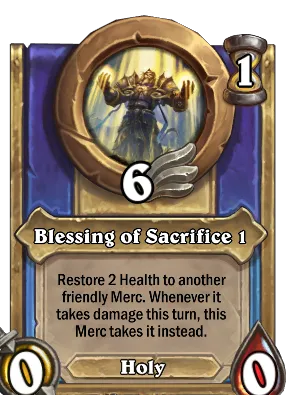 Blessing of Sacrifice 1 Card Image