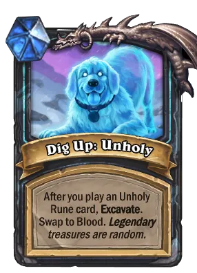 Dig Up: Unholy Card Image