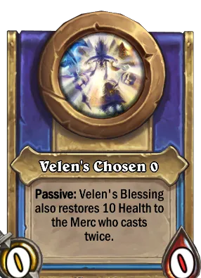 Velen's Chosen {0} Card Image