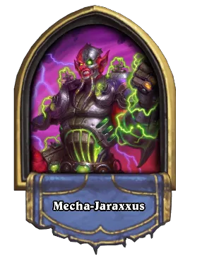 Mecha-Jaraxxus Card Image