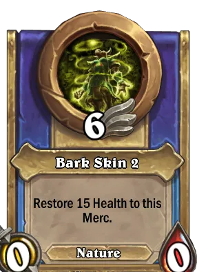 Bark Skin 2 Card Image