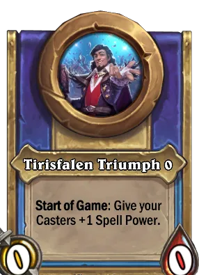 Tirisfalen Triumph {0} Card Image