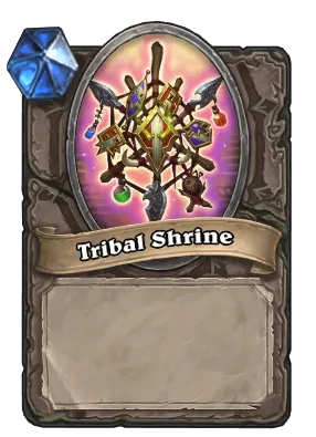 Tribal Shrine Card Image