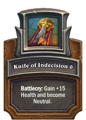 Knife of Indecision {0} Card Image