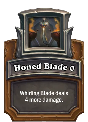 Honed Blade {0} Card Image