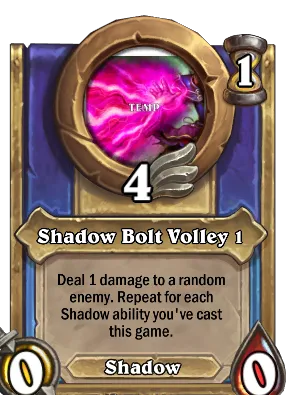 Shadow Bolt Volley 1 Card Image