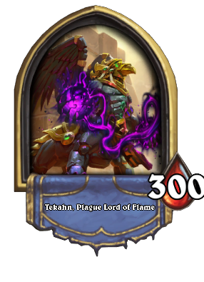 Tekahn, Plague Lord of Flame Card Image