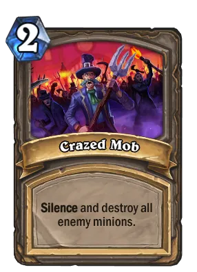 Crazed Mob Card Image