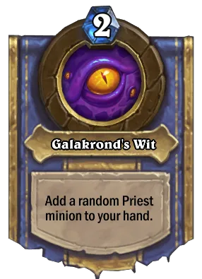 Galakrond's Wit Card Image