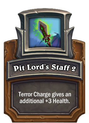 Pit Lord's Staff 2 Card Image