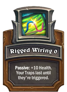 Rigged Wiring {0} Card Image