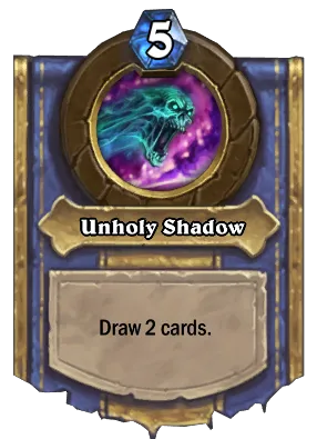 Unholy Shadow Card Image