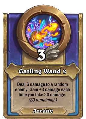 Gatling Wand 2 Card Image