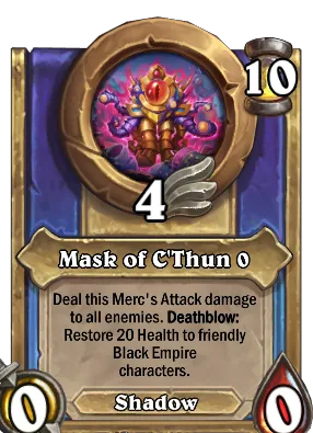 Mask of C'Thun {0} Card Image