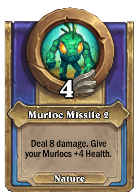Murloc Missile 2 Card Image
