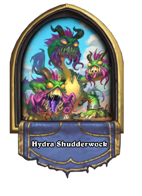 Hydra Shudderwock Card Image
