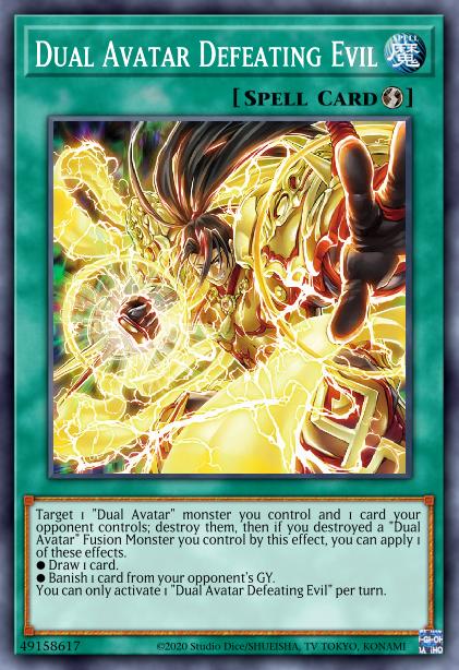 Dual Avatar Defeating Evil Card Image