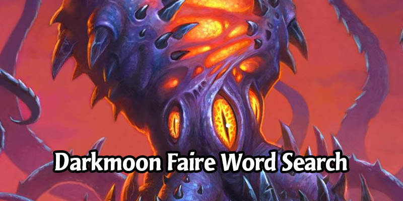 The Madness at the Darkmoon Faire Word Search