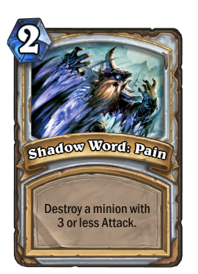 (2) Shadow Word: Pain