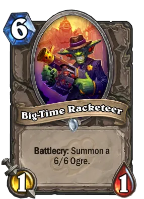 Big-Time Racketeer Card Image