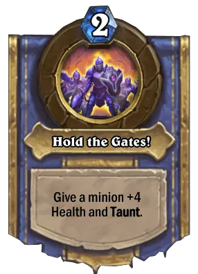 Hold the Gates! Card Image