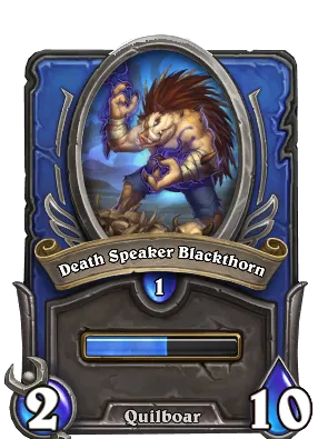 Death Speaker Blackthorn Card Image