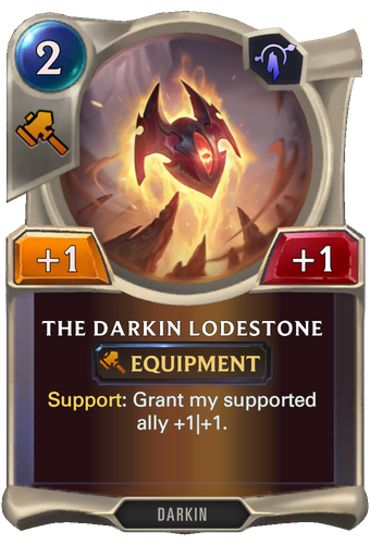 The Darkin Lodestone Card Image