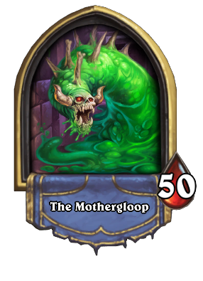 The Mothergloop Card Image