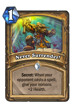 Never Surrender! Card Image