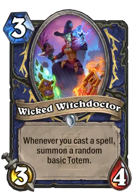 Wicked Witchdoctor Card Image