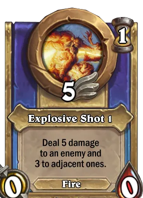 Explosive Shot 1 Card Image