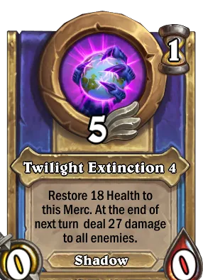 Twilight Extinction 4 Card Image